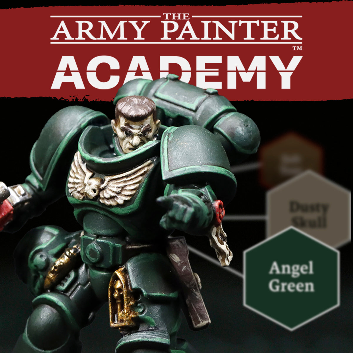 The Army Painter Academy: Dark Angels