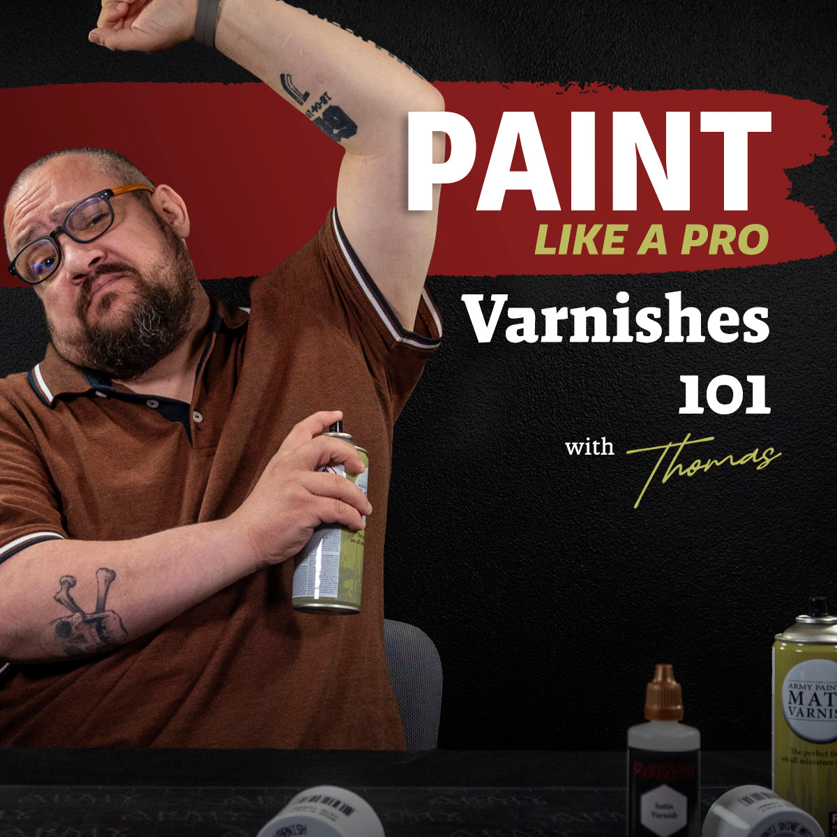 Paint Like a Pro: Varnishes 101