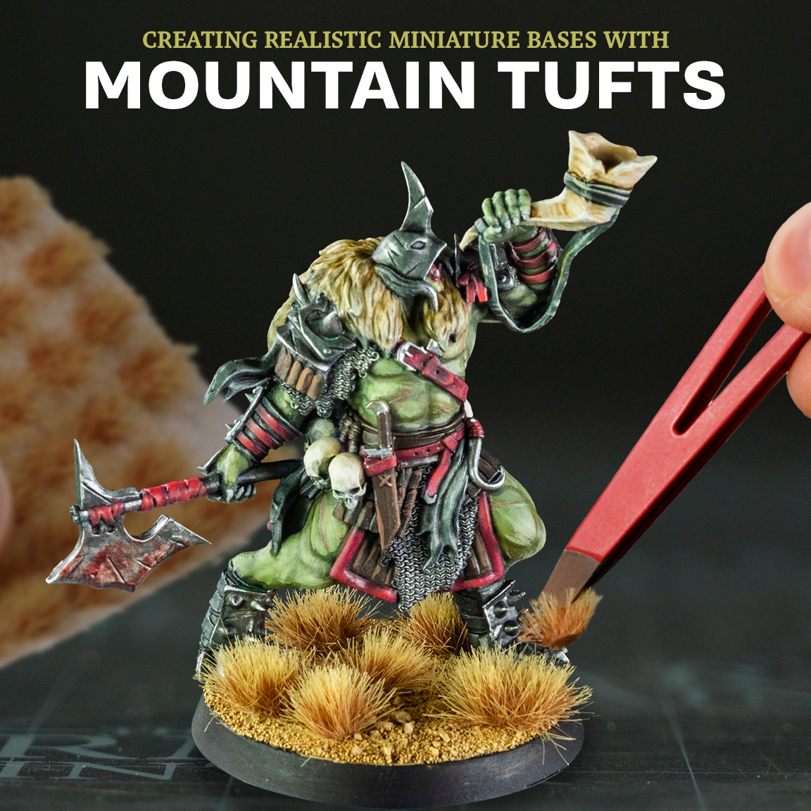 Creating Realistic Miniature Bases with Mountain Tufts