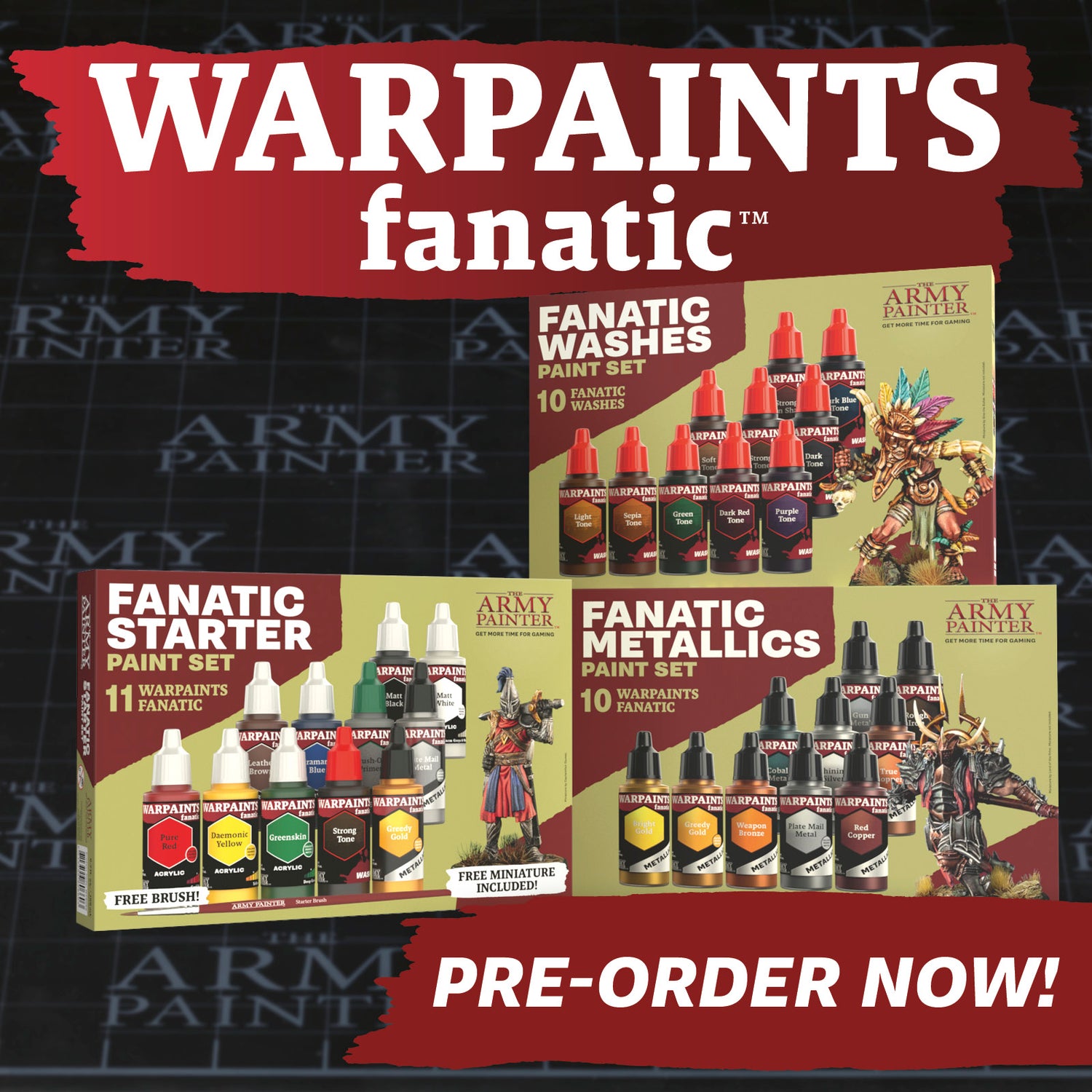 Pre-order the Warpaints Fanatic Starter, Washes, and Metallics set today!