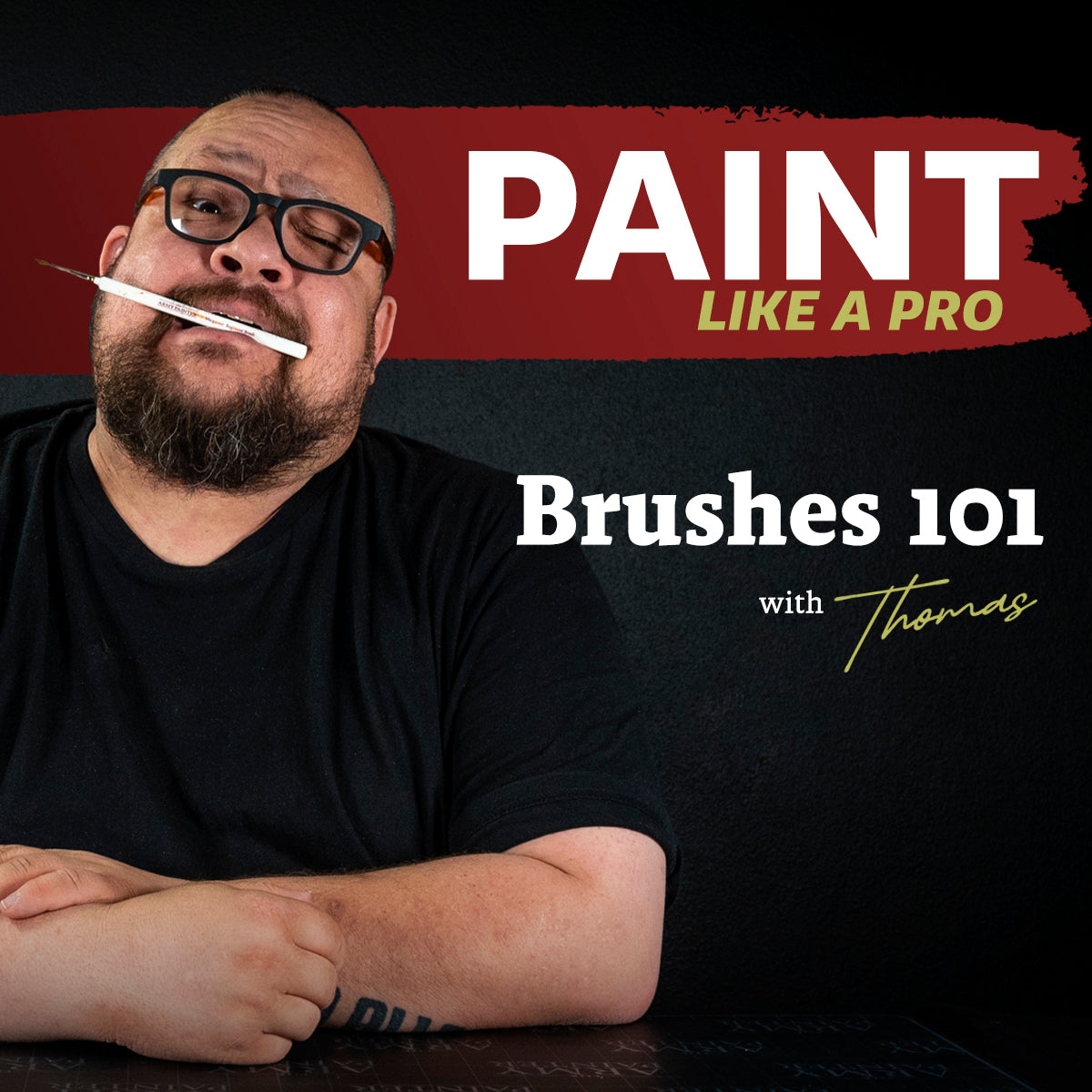 Paint Like a Pro: Brushes 101